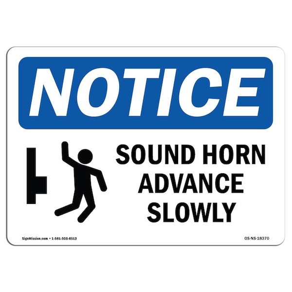 OSHA Notice Sign, 3.5" Height, Sound Horn Advance Slowly Sign With Symbol, Landscape, 10PK